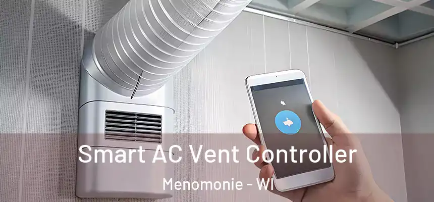  Smart AC Vent Controller Menomonie - WI
